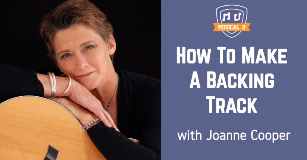 How To Make A Backing Track, with Joanne Cooper