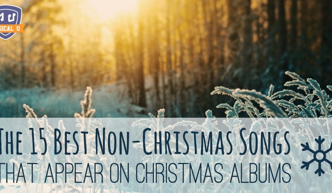 The 15 Best Non-Christmas Songs That Appear On Christmas Albums