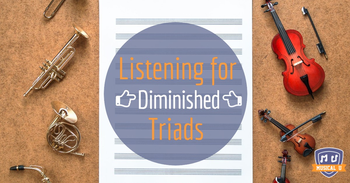 Listening for Diminished Triads