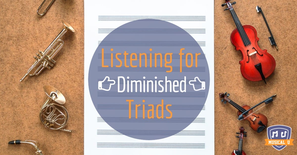 Listening for Diminished Triads