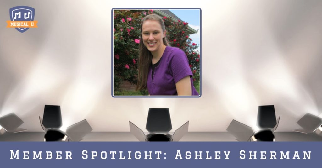 Musical U Member Spotlight: Ashley Sherman