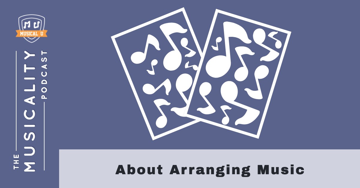 About Arranging Music