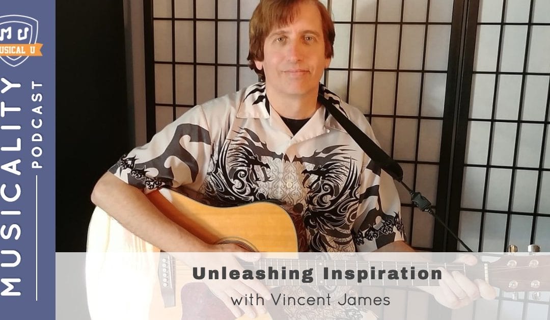 Unleashing Inspiration, with Vincent James