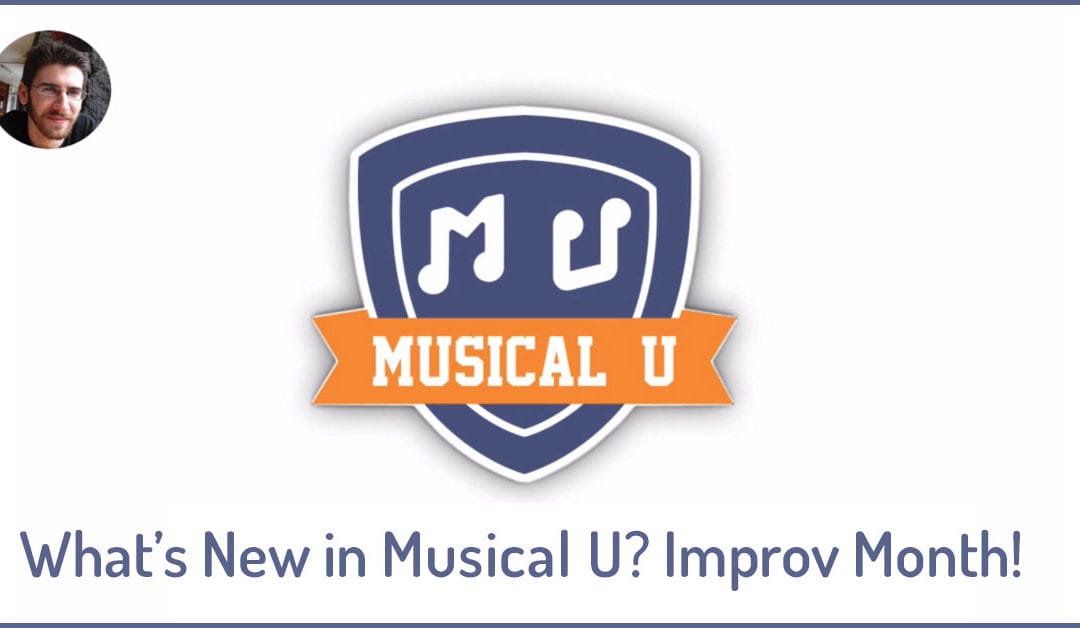 What’s New in Musical U: February 2018