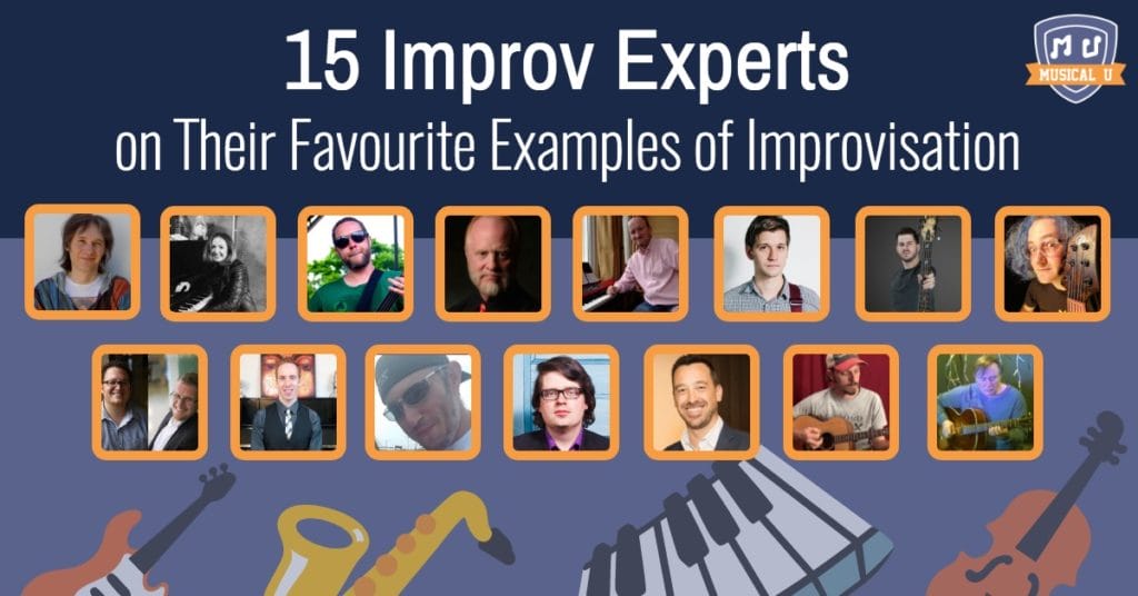 15 Improv Experts Share Their Favourite Examples of Improvisation