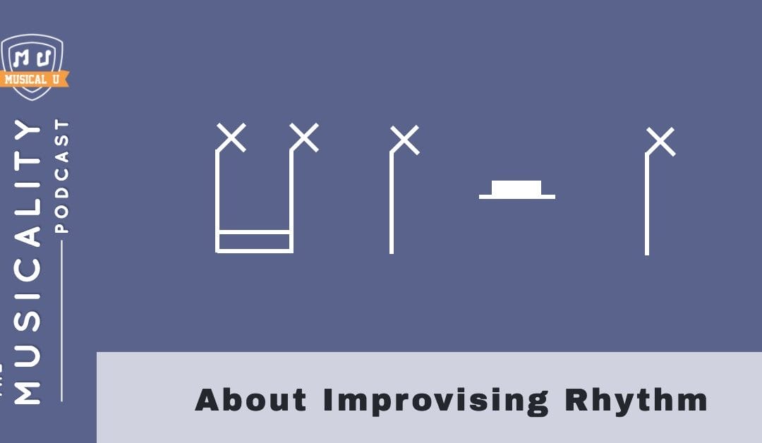 About Improvising Rhythm