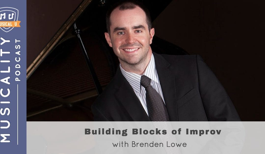 Building Blocks of Improv, with Brenden Lowe