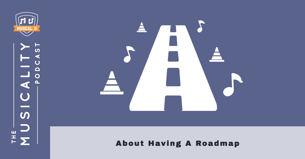 About Having a Roadmap