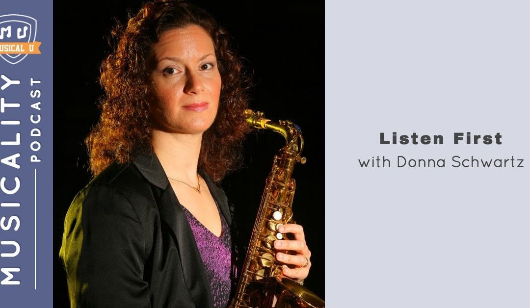 Listen First, with Donna Schwartz
