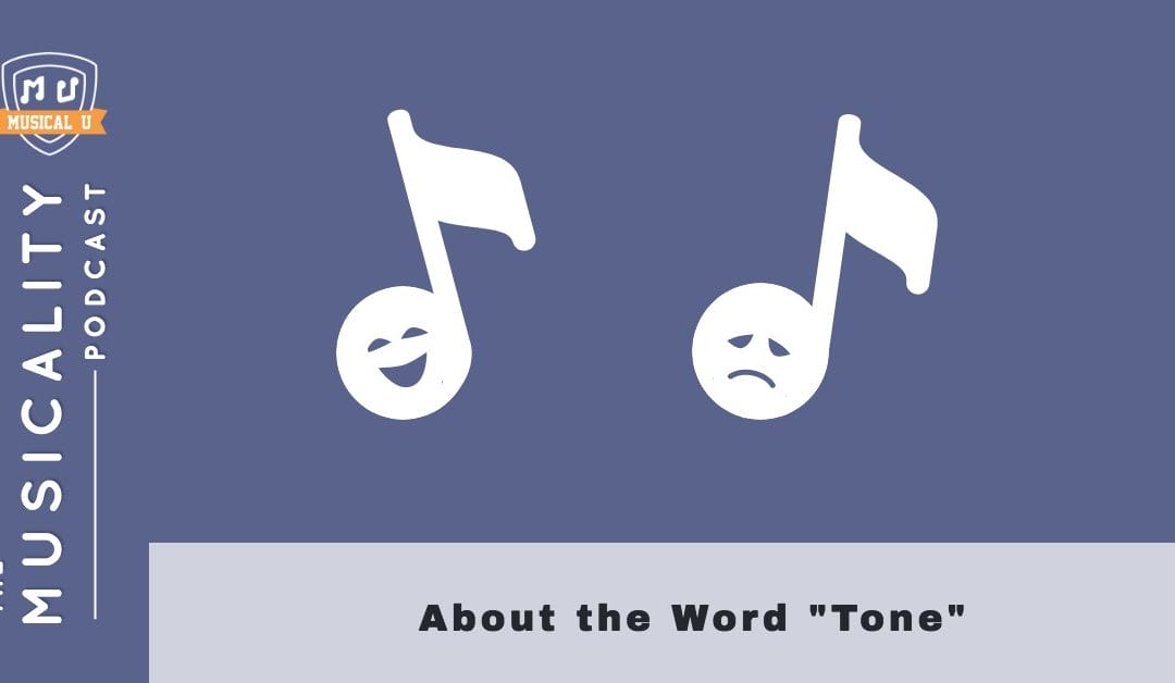 About the Word “Tone”