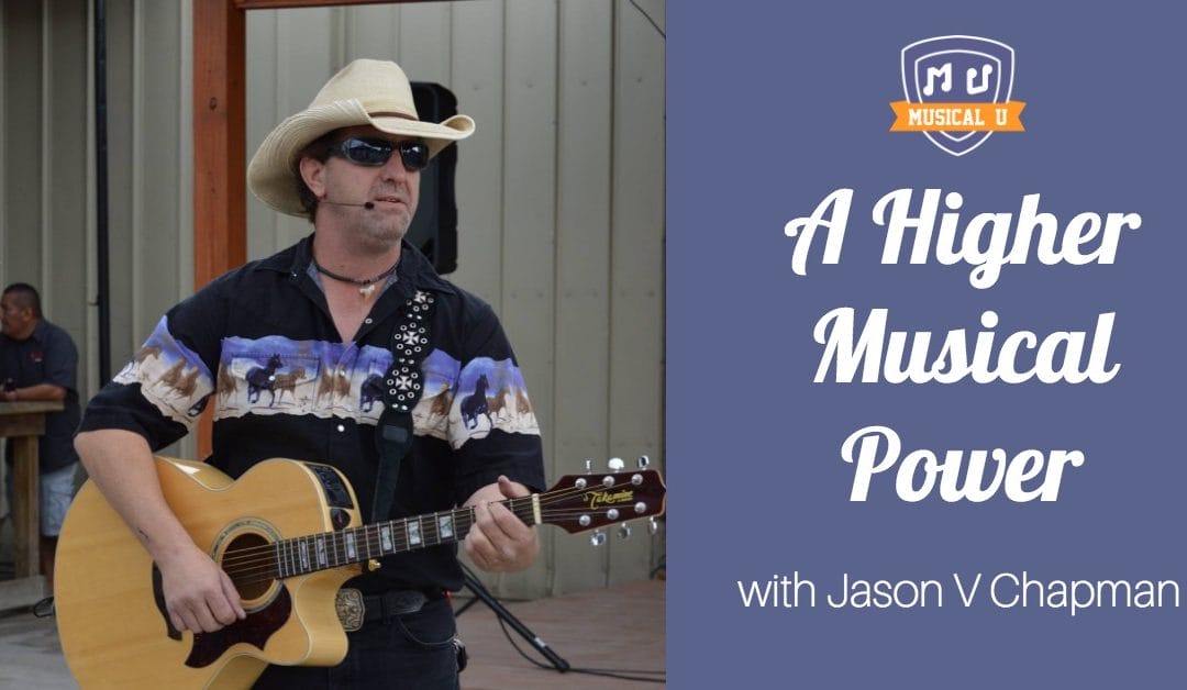 A Higher Musical Power, with Jason V. Chapman