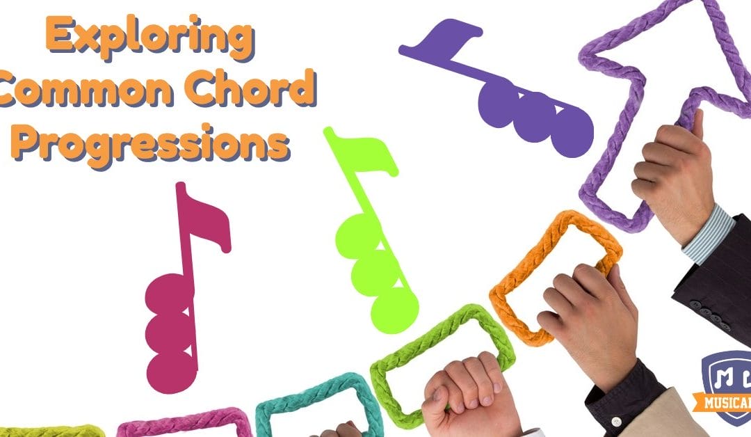 Exploring Common Chord Progressions