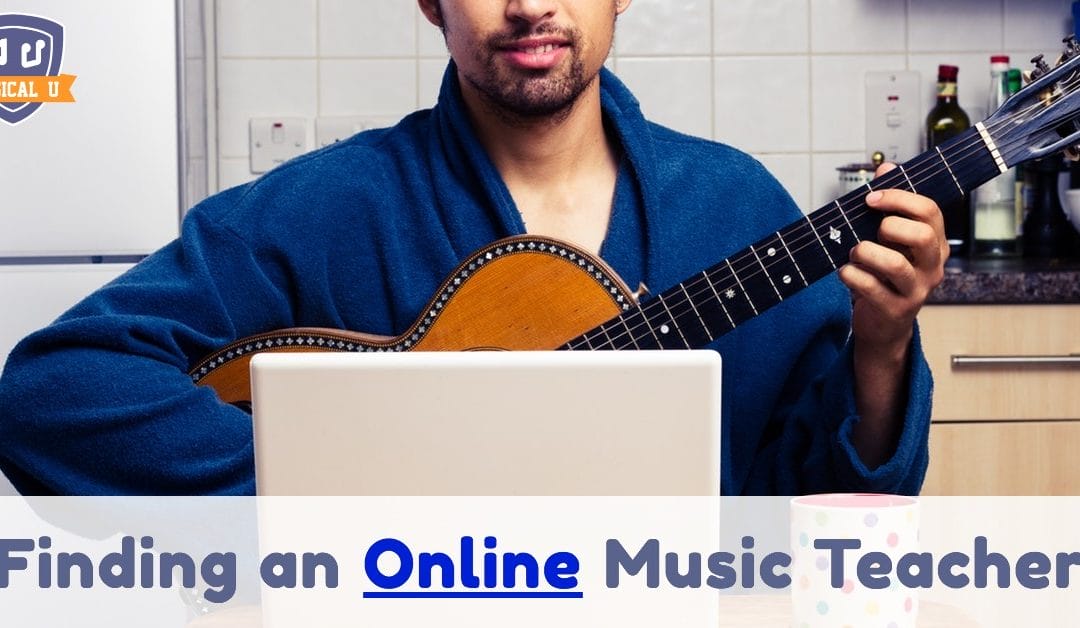 Finding an Online Music Teacher