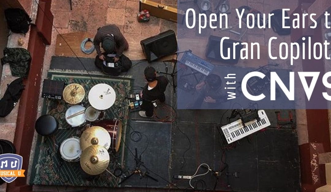 Open Your Ears to Gran Copiloto with CNVS