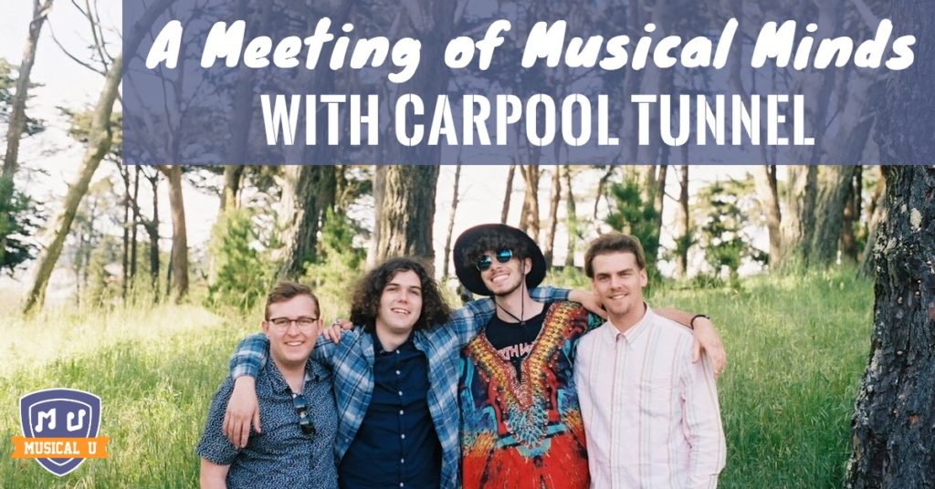 A Meeting of Musical Minds, with Carpool Tunnel