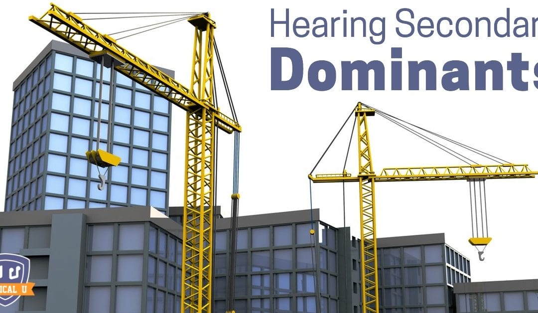 Hearing Secondary Dominants