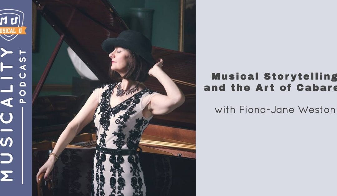 Musical Storytelling and the Art of Cabaret, with Fiona-Jane Weston