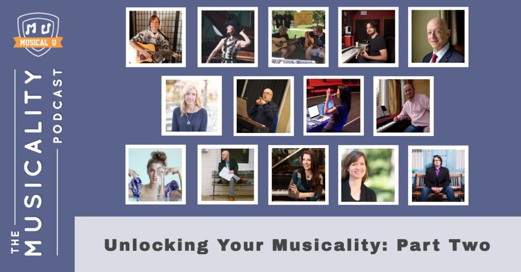 Unlocking Your Musicality: Part Two