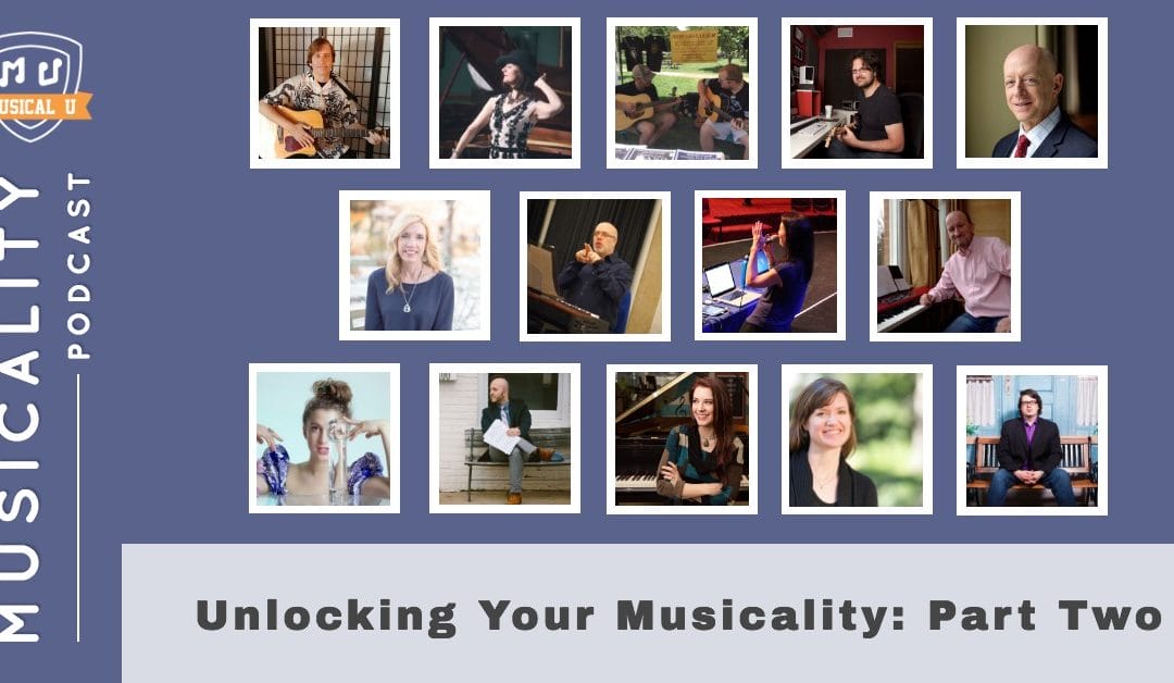 Unlocking Your Musicality: Part Two
