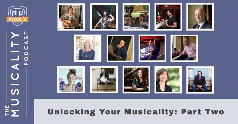 Unlocking Your Musicality: Part Two