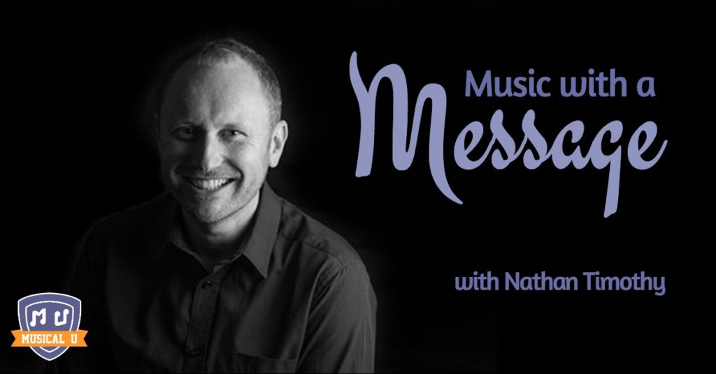 Music with A Message, with Nathan Timothy
