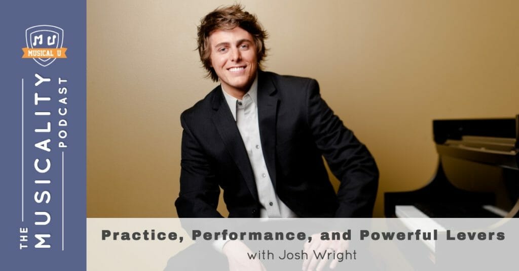 Practice, Performance, and Powerful Levers, with Josh Wright