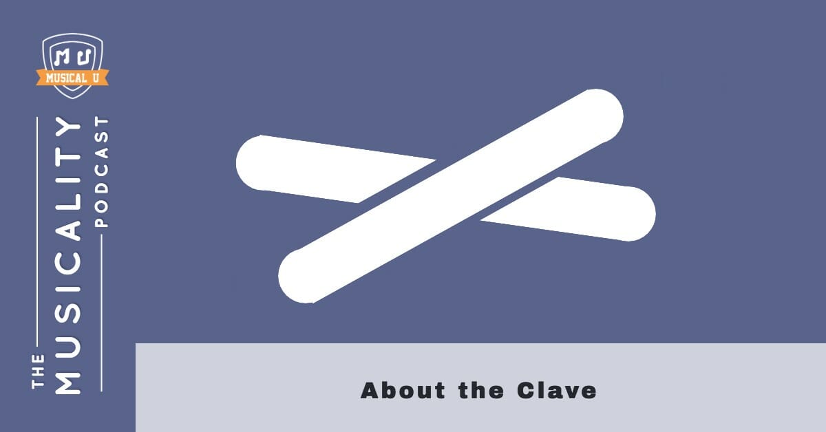About the Clave