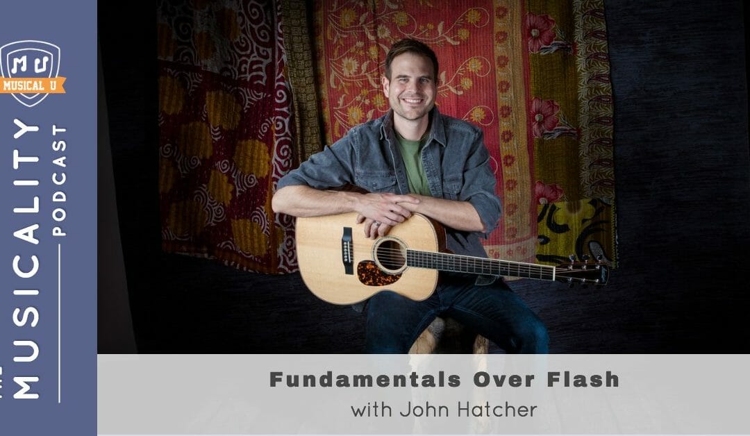 Fundamentals Over Flash, with John Hatcher