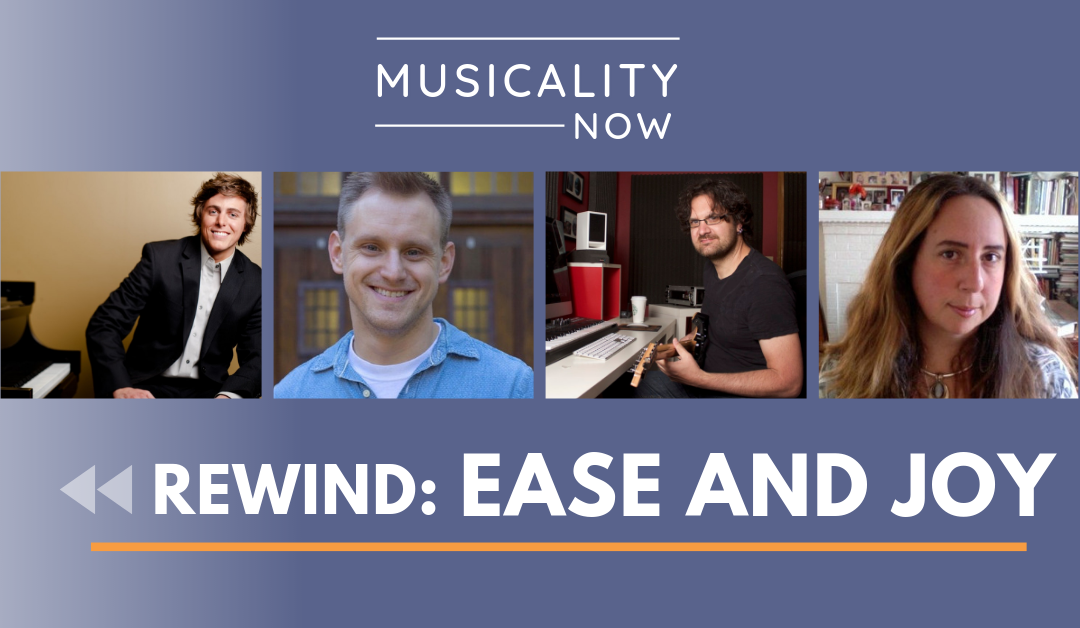 Rewind: Ease and Joy