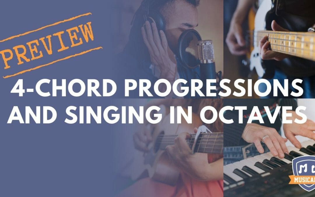 4-Chord Progressions and Singing in Octaves: Resource Pack Preview