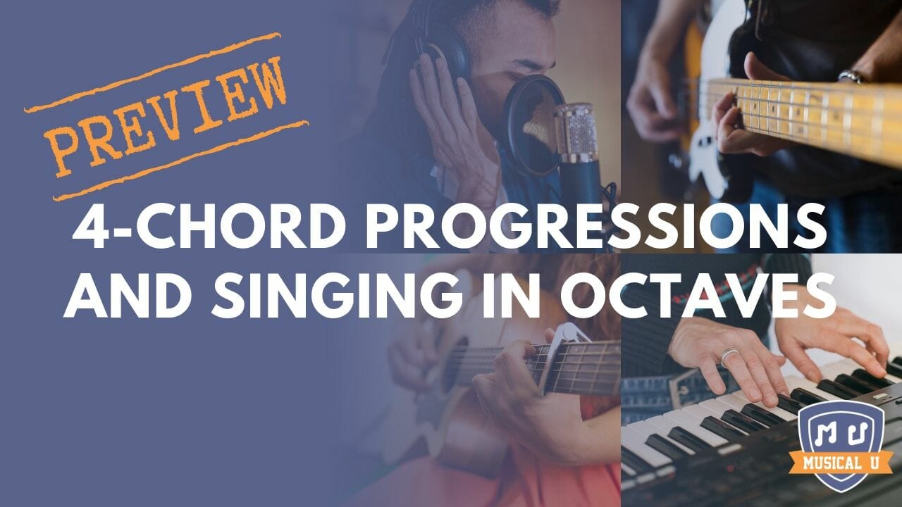 4-Chord Progressions and Singing in Octaves: Resource Pack Preview