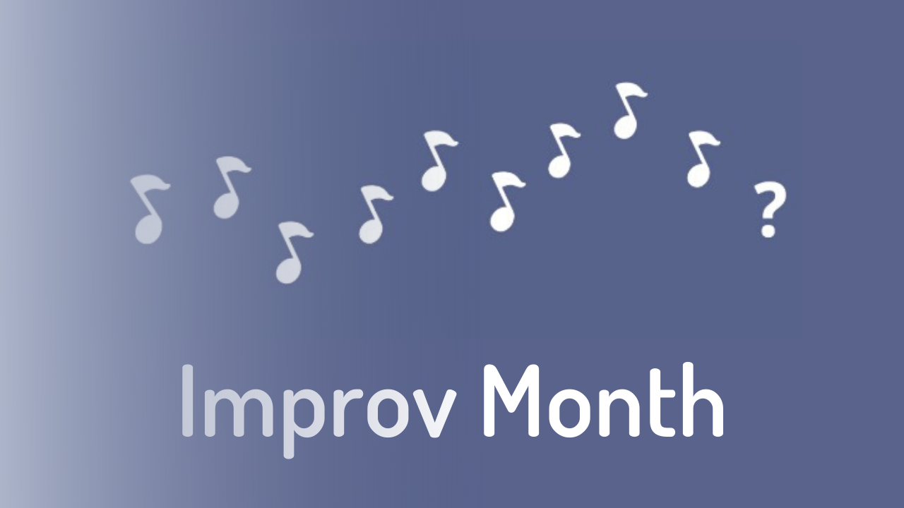 Improv Month