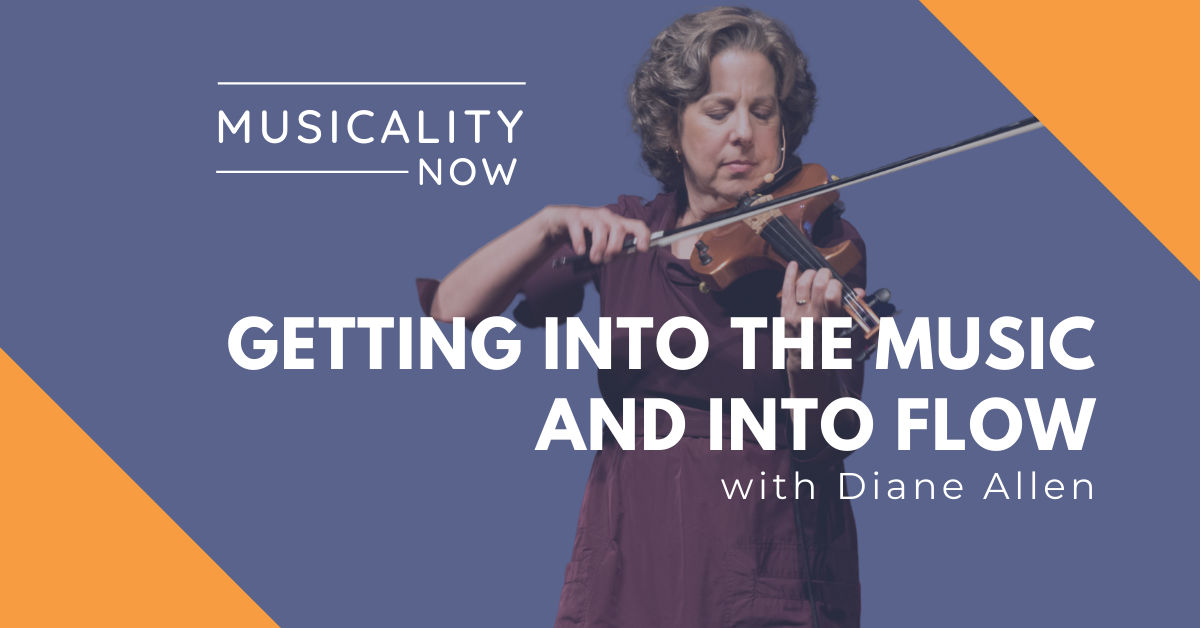 Getting Into The Music And Into Flow, With Diane Allen
