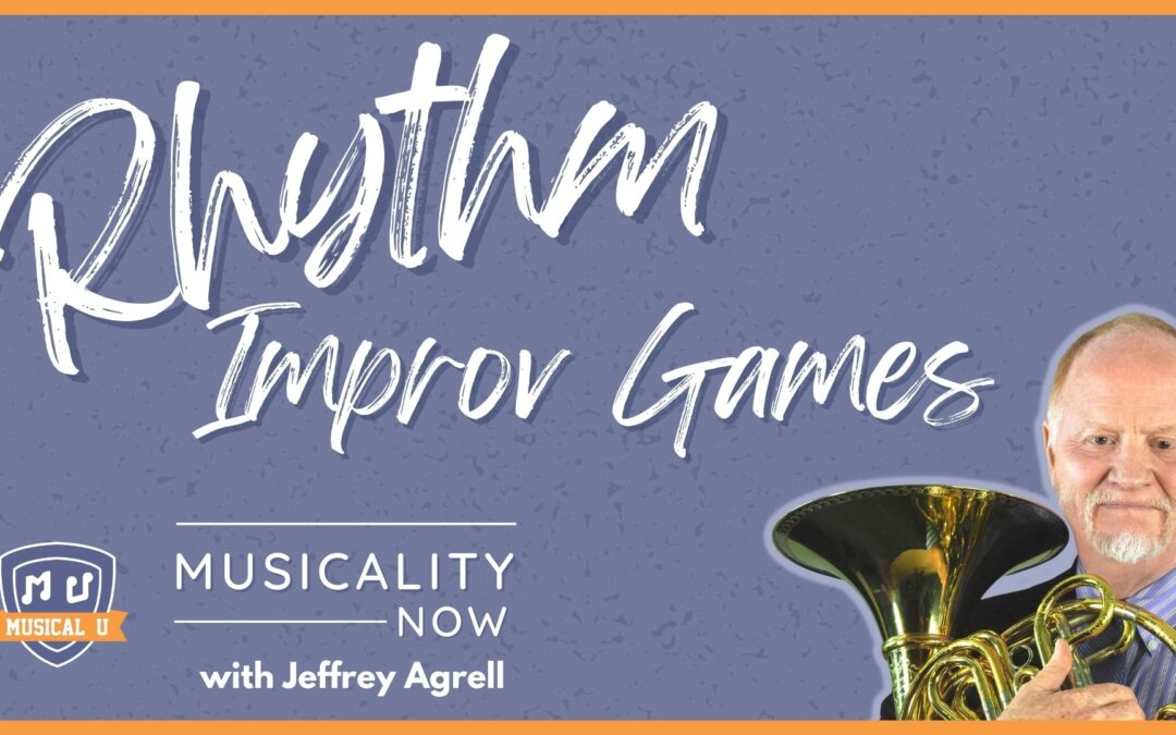 Rhythm Improv Games (with Jeffrey Agrell)