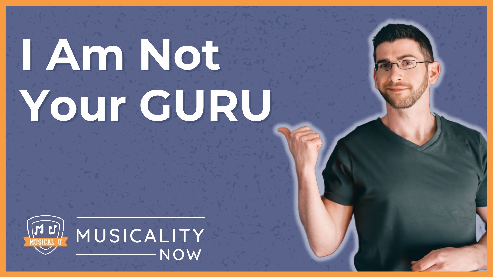 I Am Not Your Guru