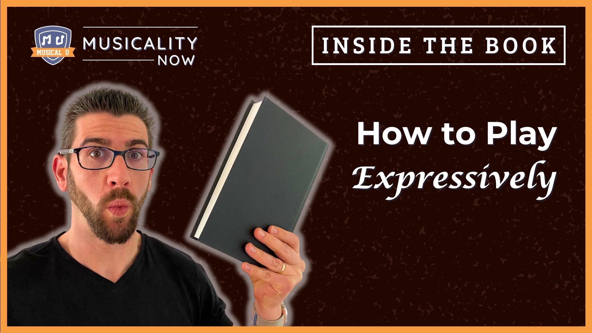 Inside the Book: How to play expressively