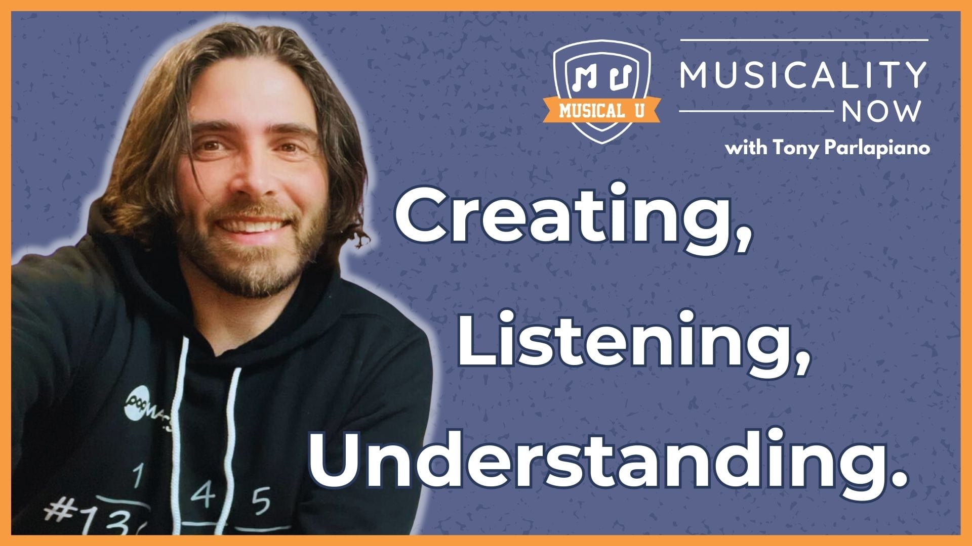 Creating, Listening, Understanding (with Tony Parlapiano of popMATICS)