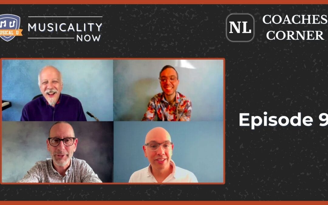 Diagnosing And Solving The True Causes Of Musical Struggles (Coaches Corner, Episode 9)