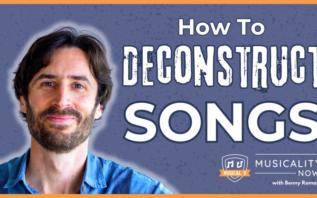 How To Deconstruct Songs Like A Car Mechanic (with Benny Romalis)